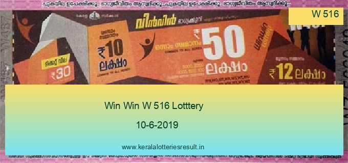 Win Win Lottery W 516 Result 10.6.2019