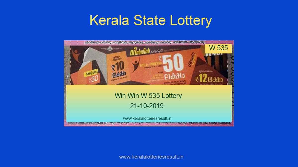 Win Win Lottery W 535 Result 21.10.2019 (Live)|Kerala Lottery Res