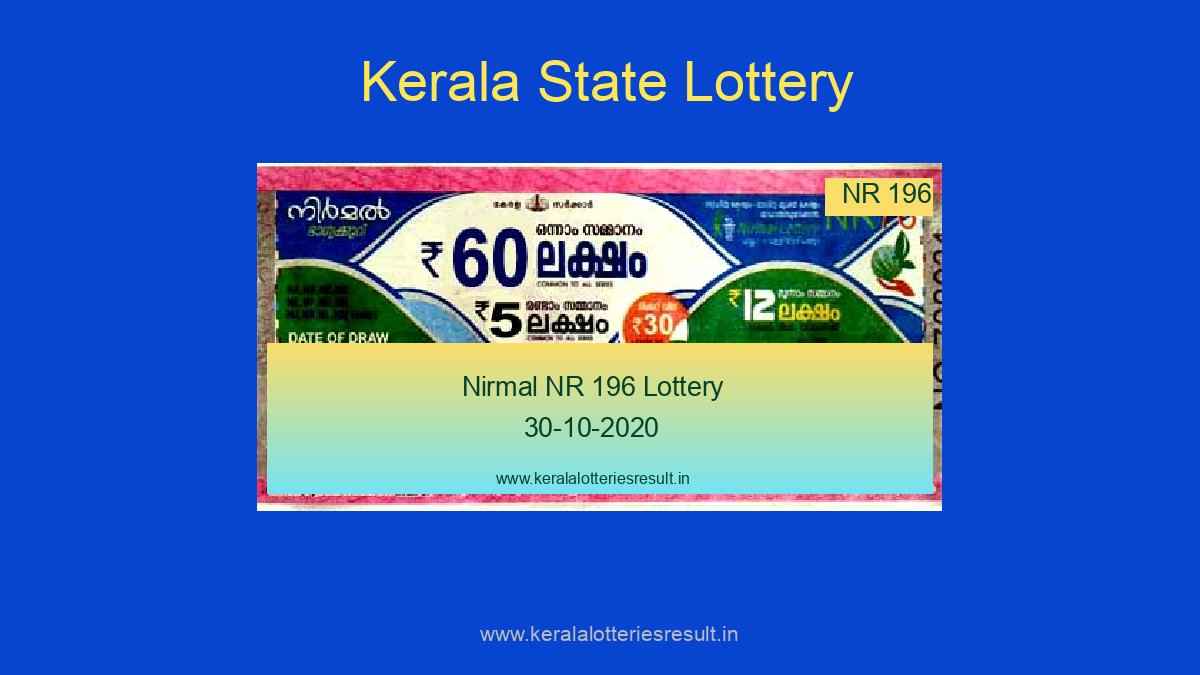 Nirmal Lottery NR 196 Result Today 30.10.2020 (Live) / Kerala Lottery Result