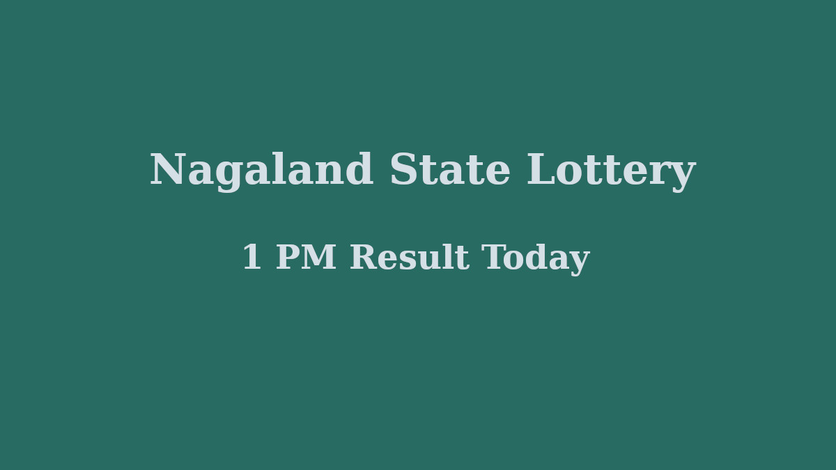 Nagaland lottery 1pm result