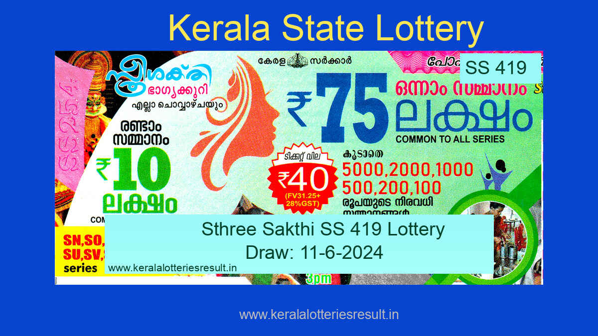 Sthree Sakthi SS 419 Winners - Kerala Lottery Result 11.6.2024