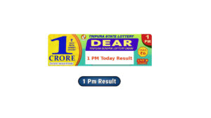 Tripura Dear Lottery Result 1 PM Today 13.5.2025 (Out)