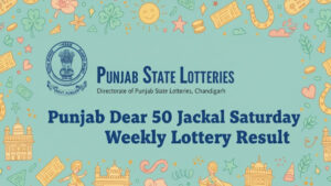 Punjab Dear 50 Jackal (Saturday) Weekly Lottery Result 6 PM Today 3.1.2026