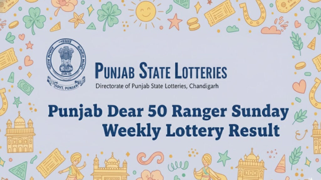 Punjab Dear 50 Ranger Sunday Weekly Lottery Result. Check Complete official Winners List at 6.00 PM