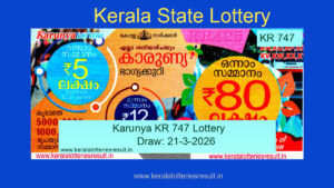 Kerala Lottery Result 21.3.2026 Karunya KR 747